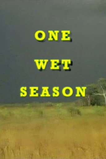 One Wet Season