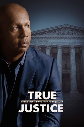 True Justice: Bryan Stevenson's Fight for Equality
