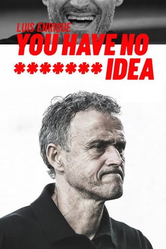You Have No ******* Idea