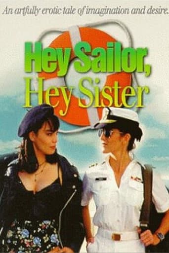 Hey Sailor, Hey Sister