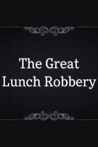 The Great Lunch Robbery