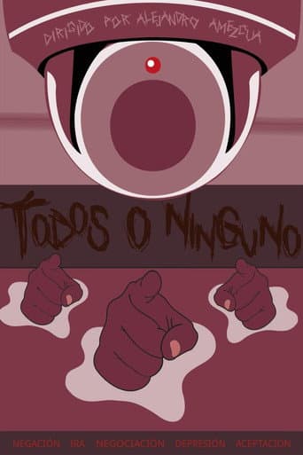 TODOS O NINGUNO