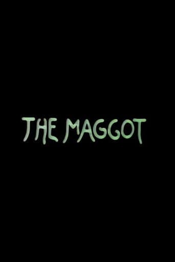 The Maggot