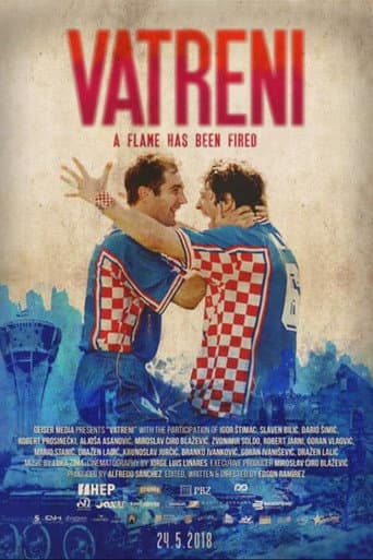 Vatreni: A Flame Has Been Fired