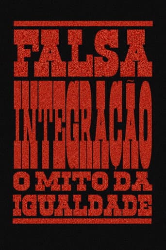 False Integration: The Myth of Equality
