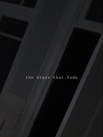 The Stars That Fade