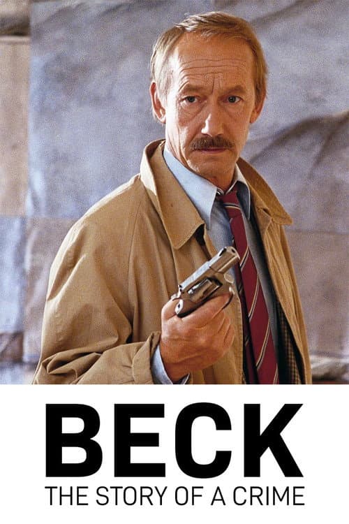 Beck - The Story of a Crime (collection)