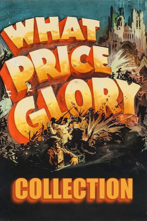What Price Glory Collection