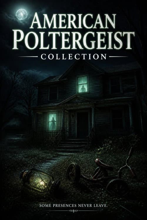 American Poltergeist Collection