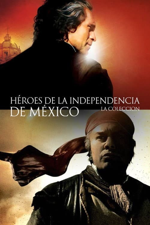 Héroes de la Independencia de México La Colección