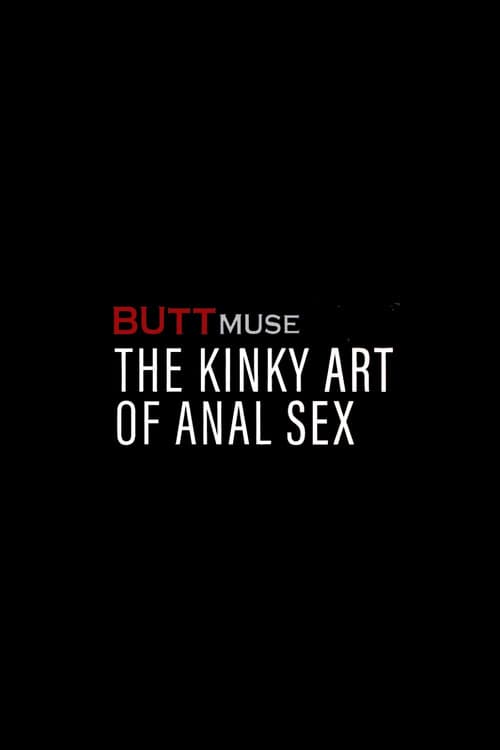 The Kinky Art Of Anal Sex Collection