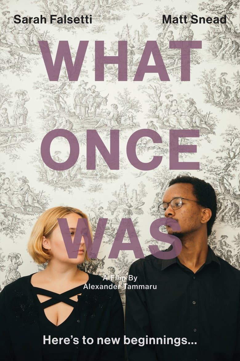 What Once Was
