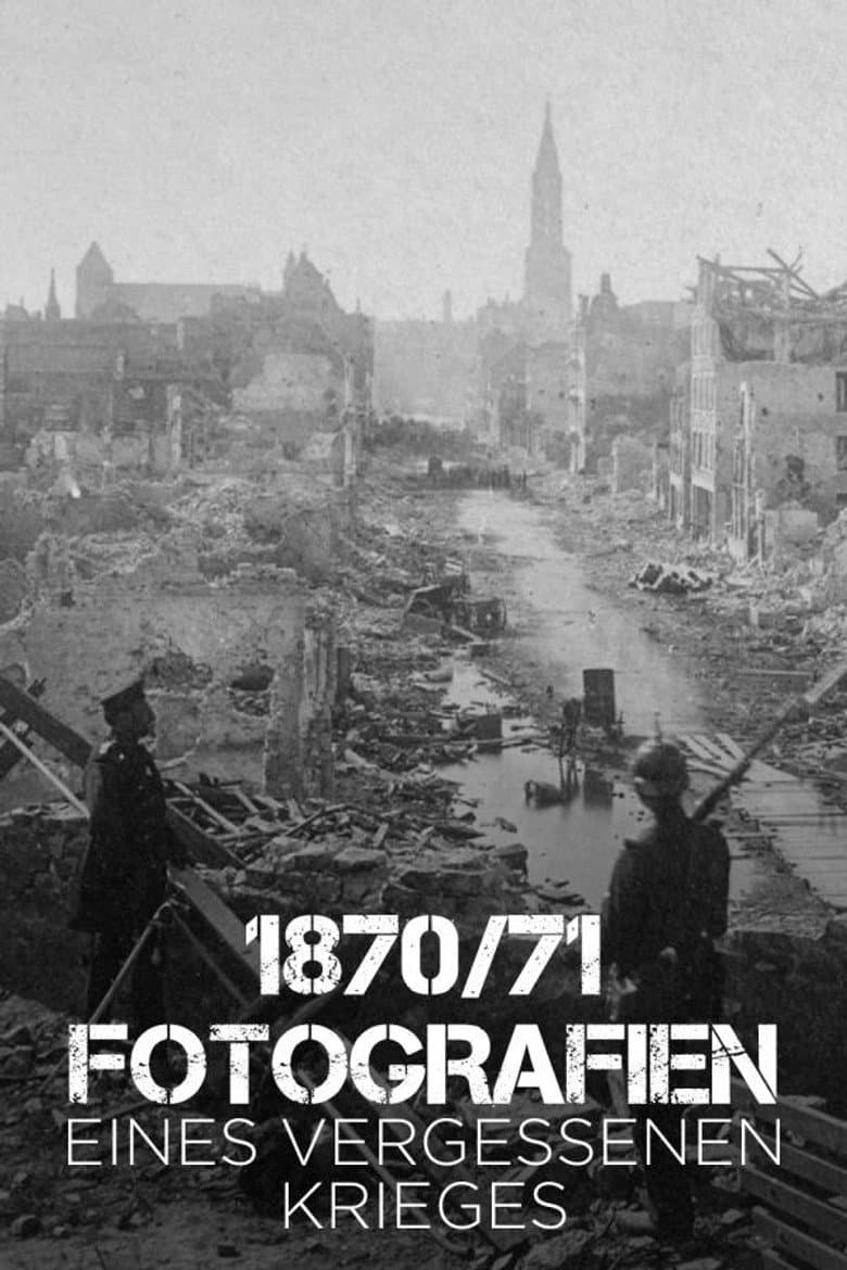 1870/71 Fotografien eines vergessenen Krieges