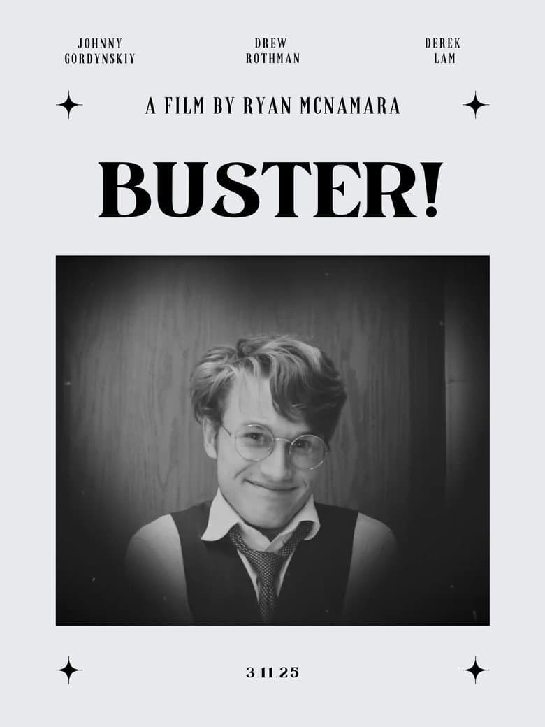 Buster!