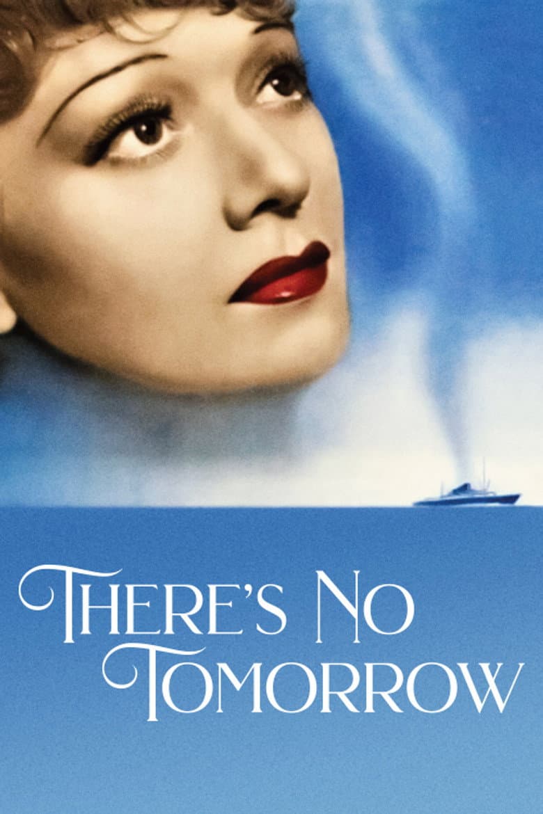 There's No Tomorrow