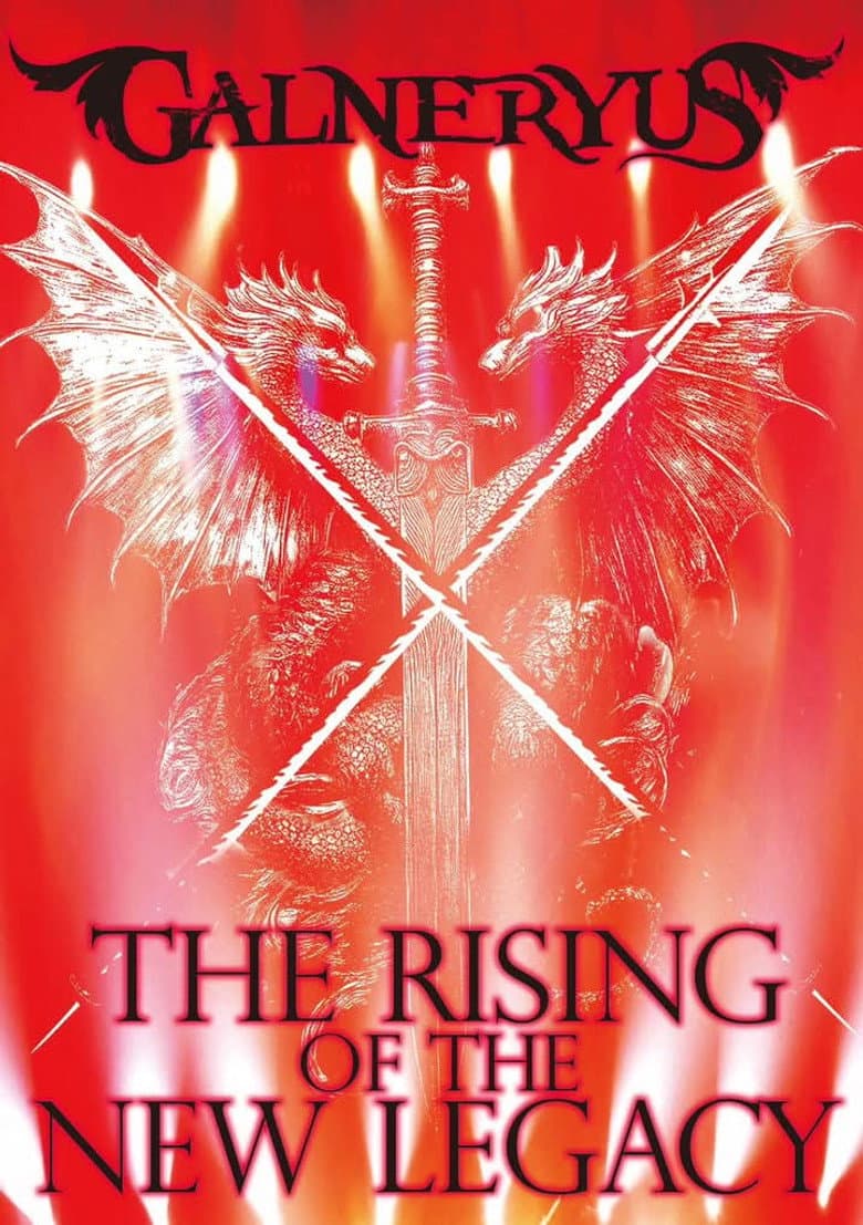 GALNERYUS - THE RISING OF THE NEW LEGACY