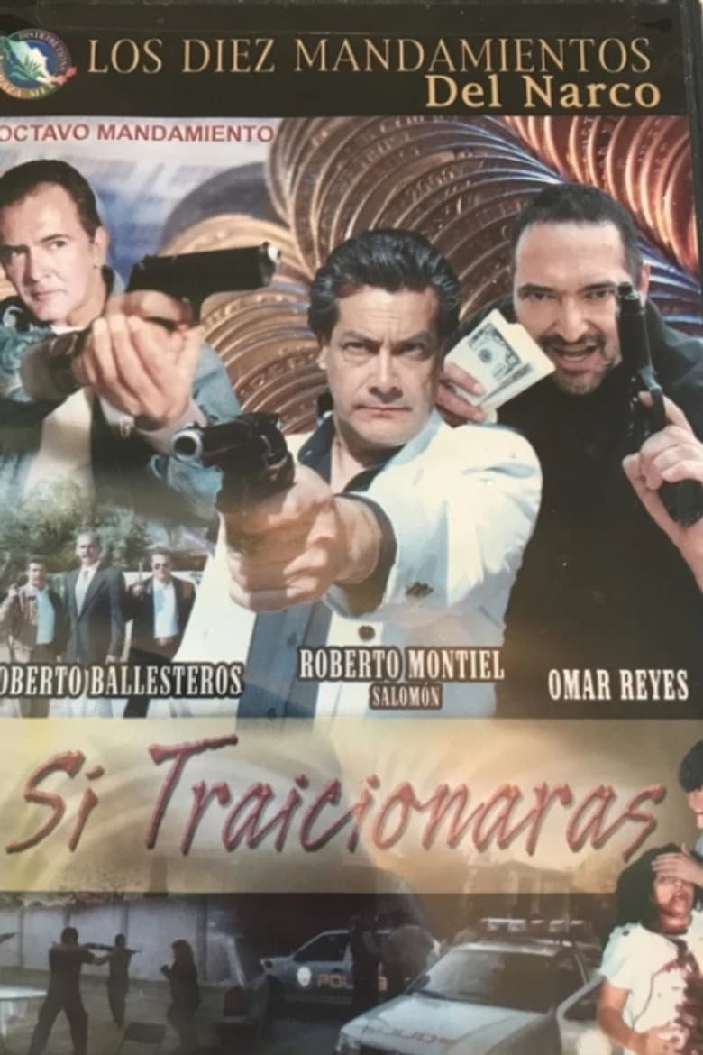 Si Traicionaras