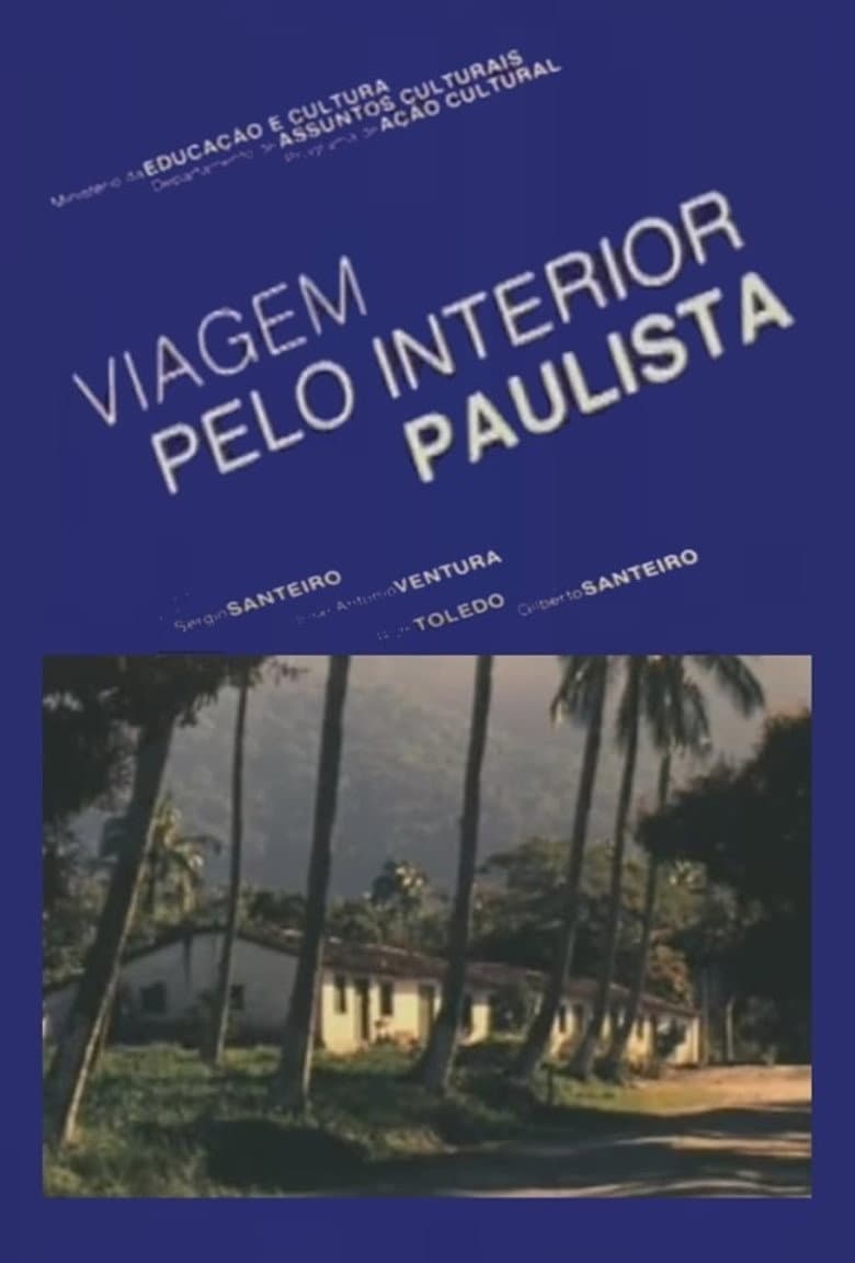 Viagem pelo Interior Paulista