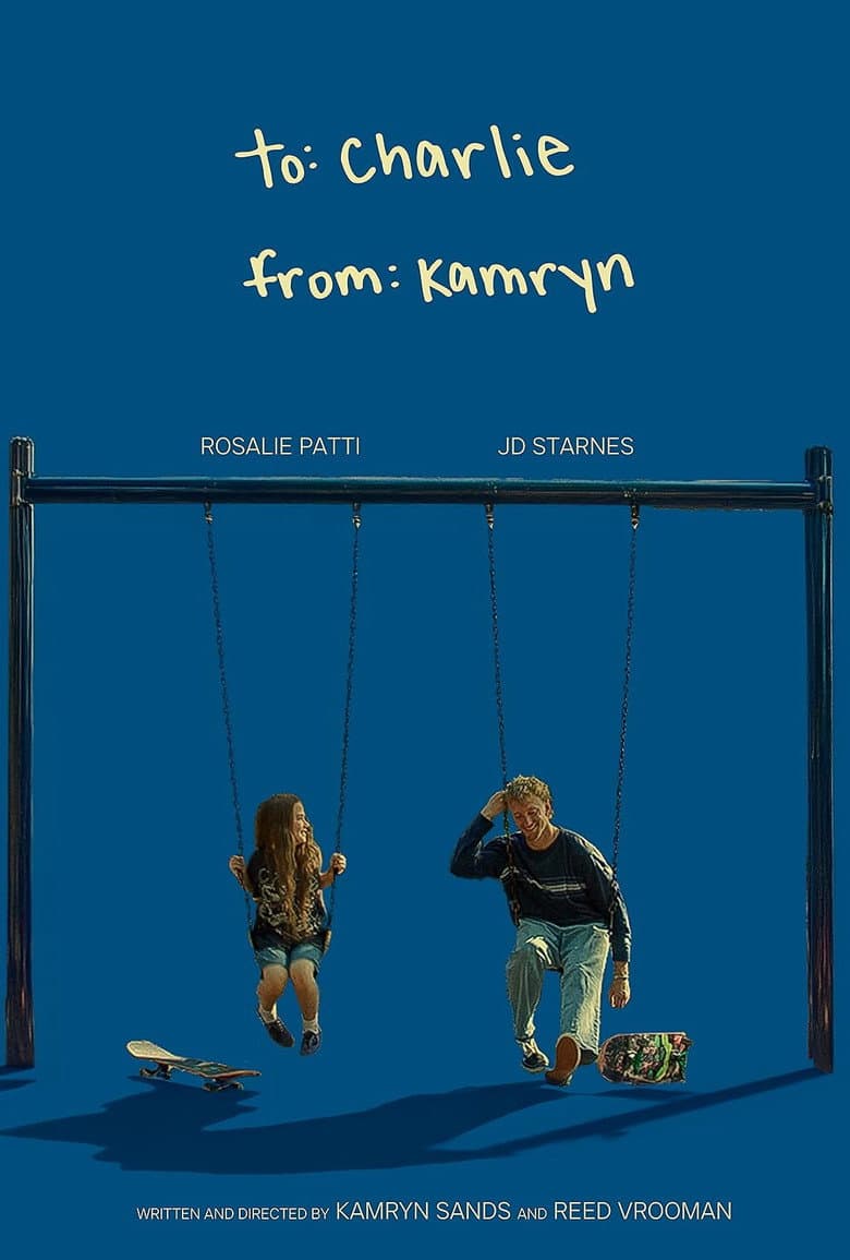 To Charlie, from Kamryn