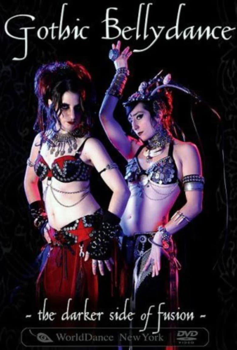 Gothic Belly Dance - The Darker Side of Fusion