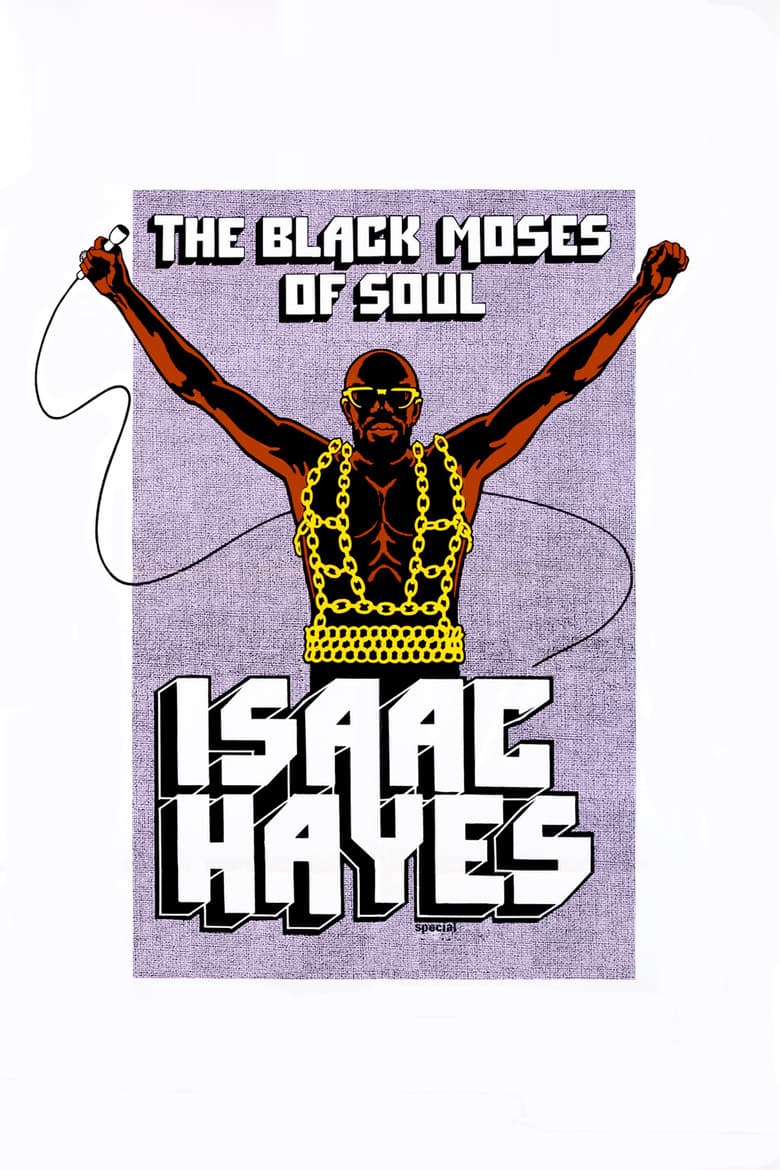 Isaac Hayes: The Black Moses of Soul