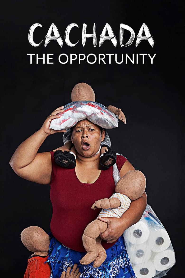 Cachada: The Opportunity