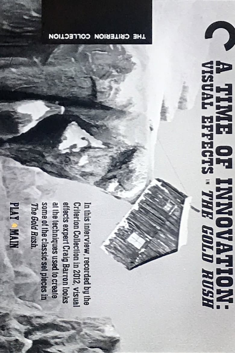 A Time of Innovation: Visual Effects in the Gold Rush