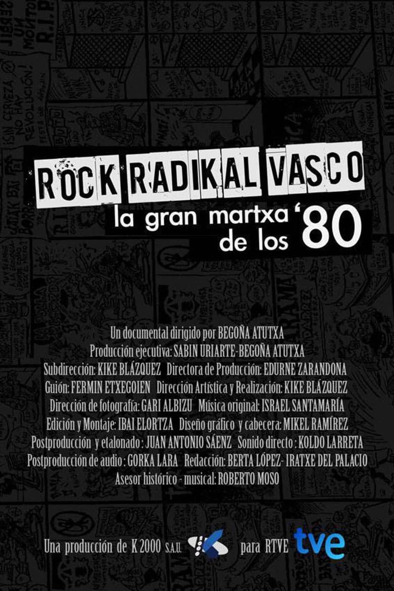 Rock Radikal Vasco: La gran martxa de los 80