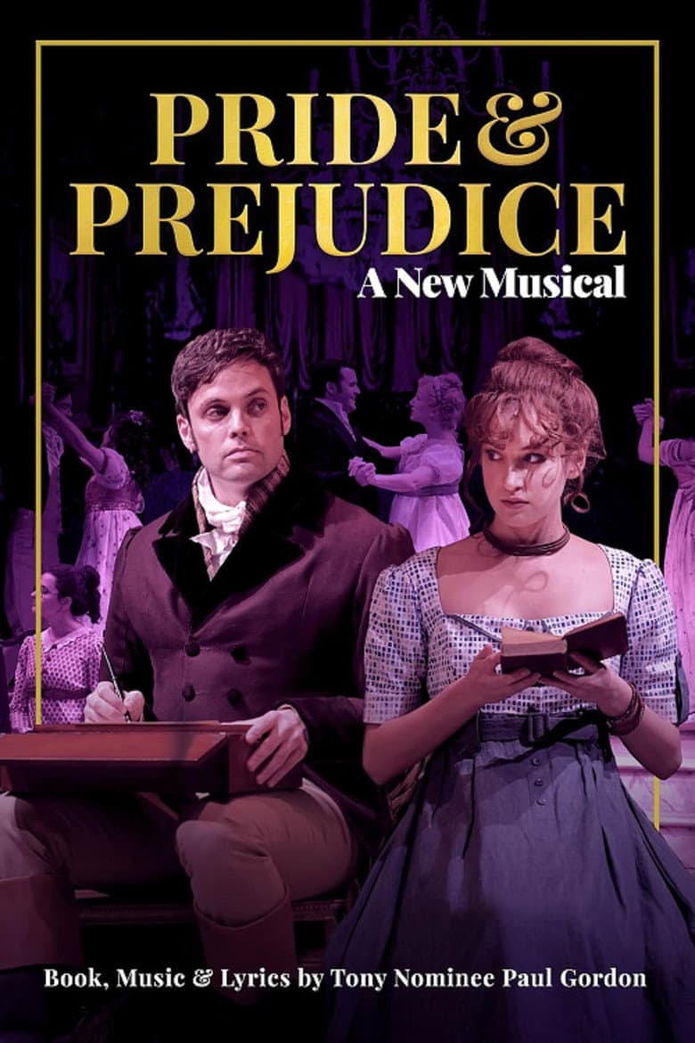 Pride and Prejudice: A New Musical