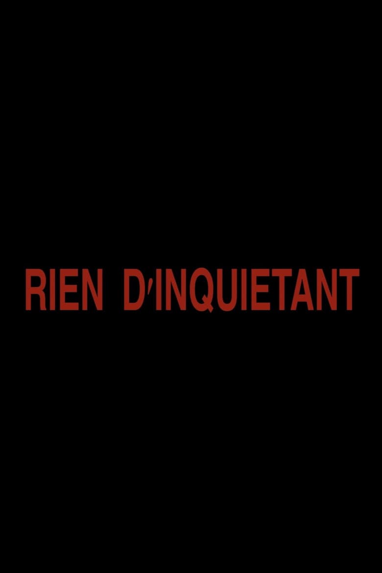 Rien d'inquiétant