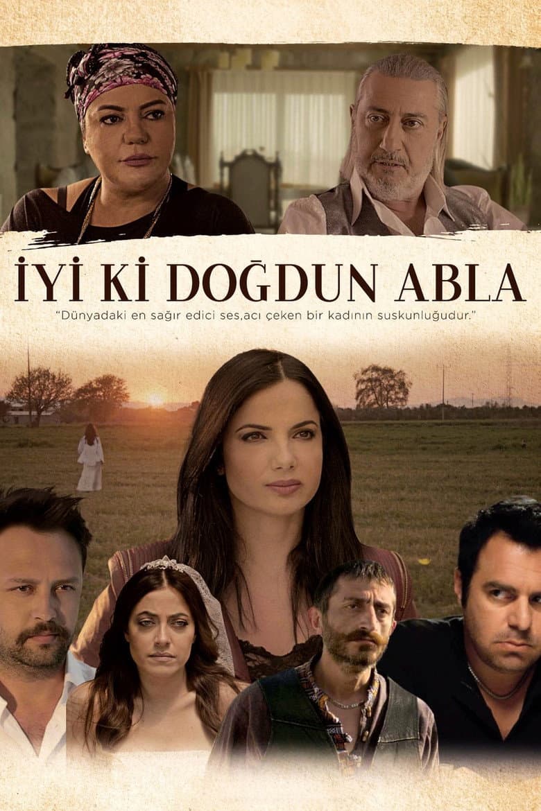 İyi ki Doğdun Abla
