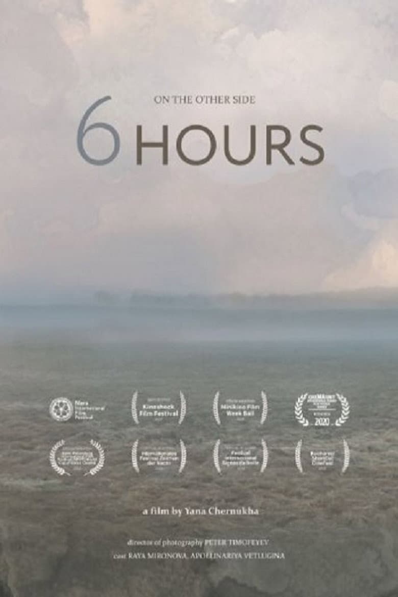 6 Hours