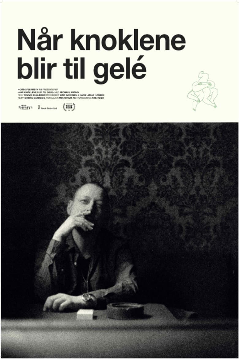 Når knoklene blir til gelé