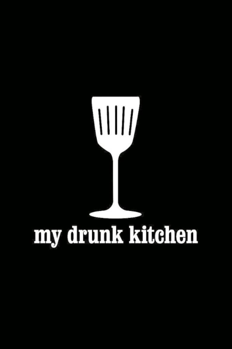 My Drunk Kitchen