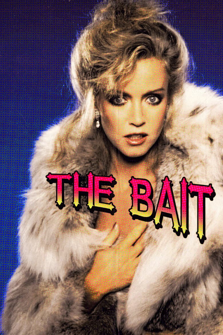 The Bait