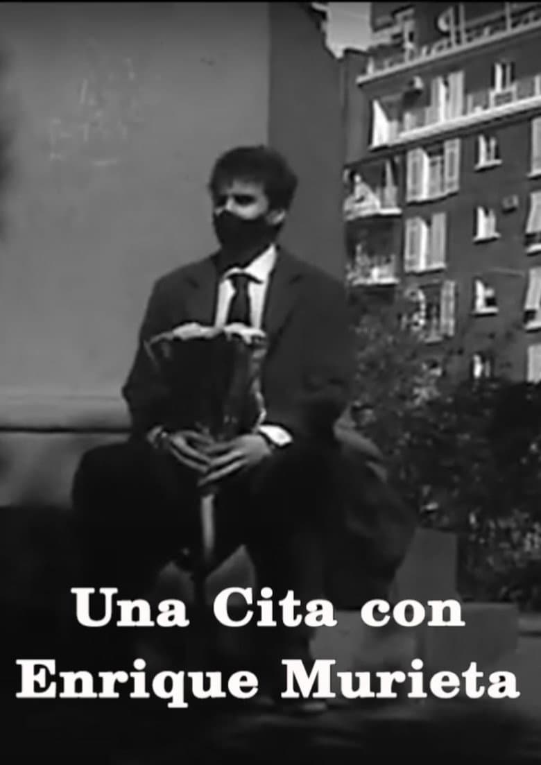Una cita con Enrique Murieta