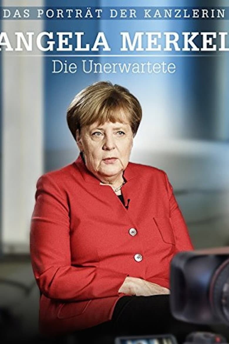 Angela Merkel: Mrs. Unexpected