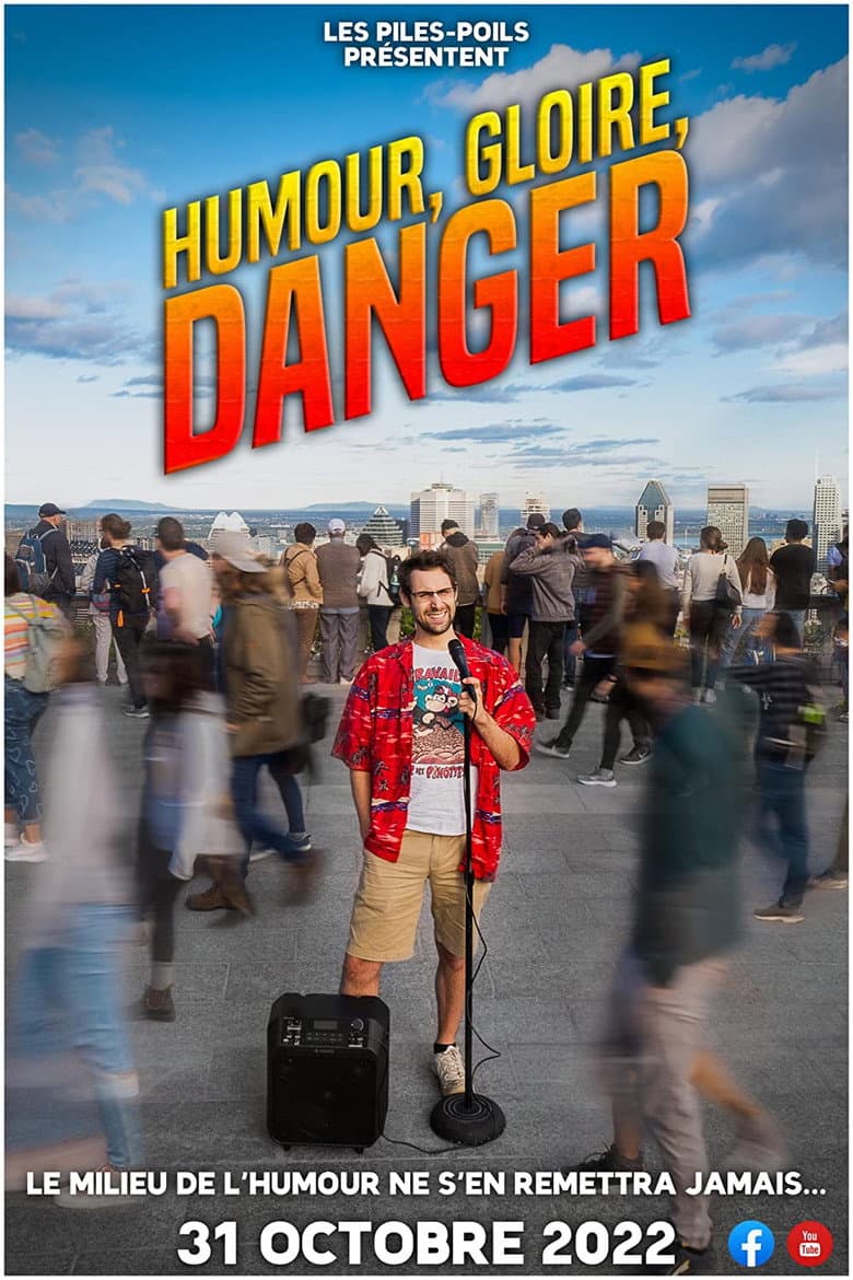 HUMOUR, GLOIRE, DANGER