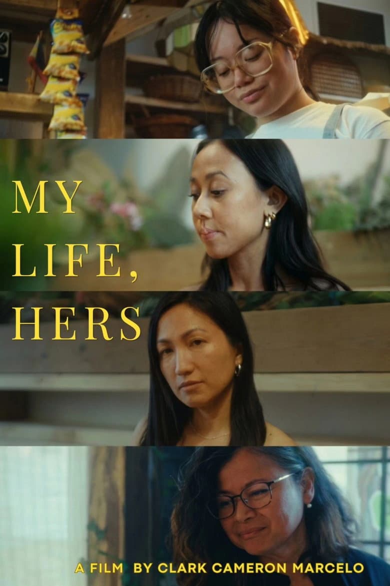 My Life, Hers