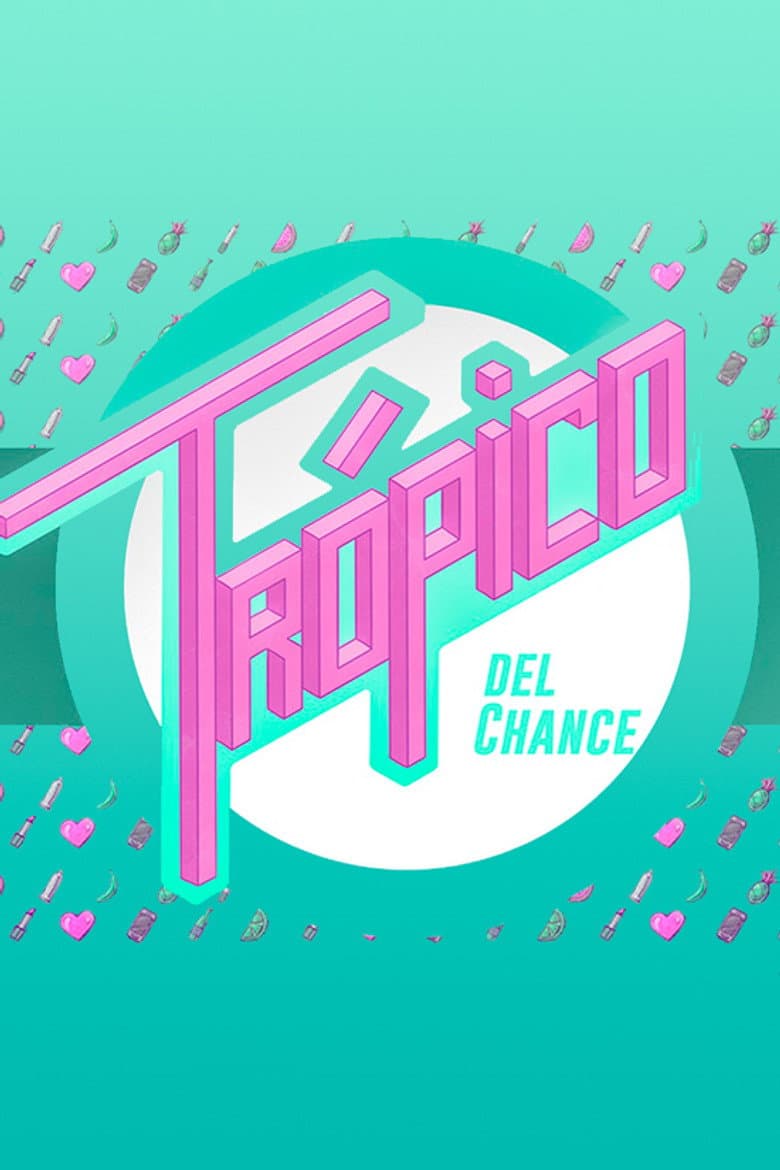 Trópico del Chance