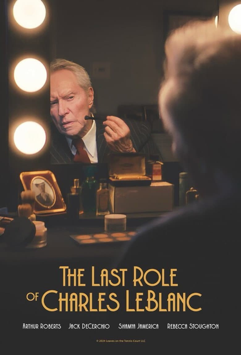 The Last Role of Charles LeBlanc