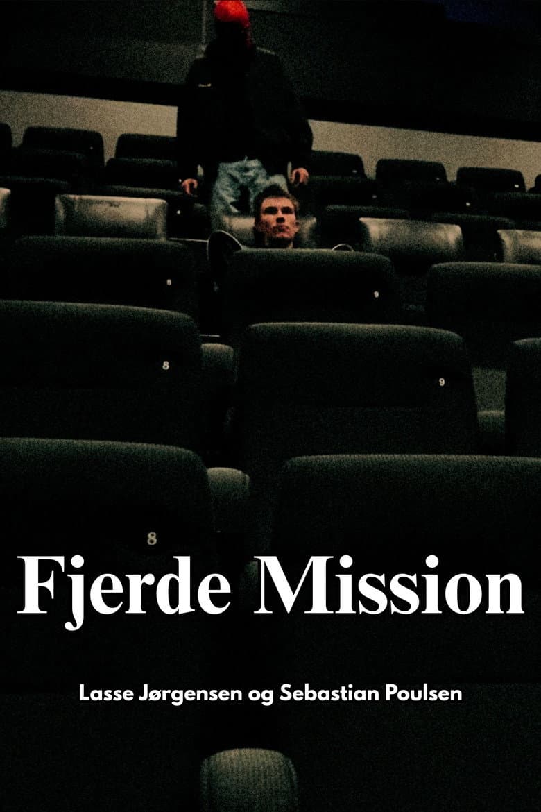 Fourth Mission