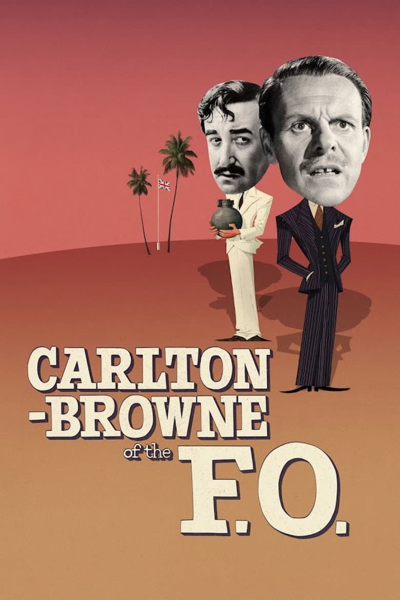 Carlton-Browne of the F.O.