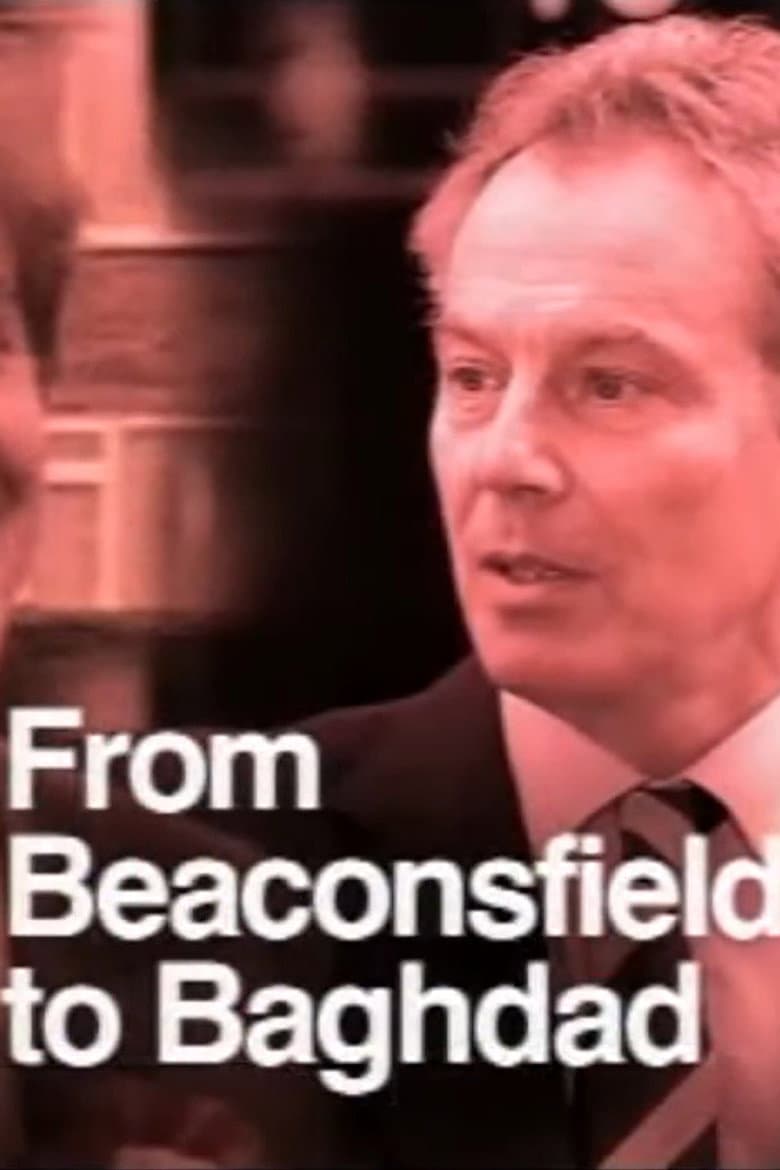 From Beaconsfield to Baghdad