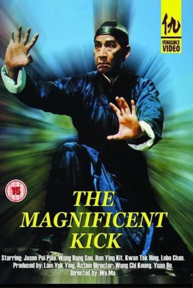 The Magnificent Kick