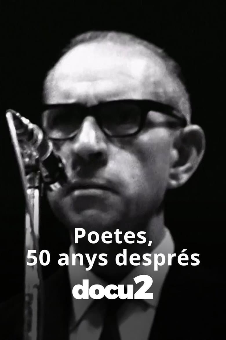 Poetes, 50 anys després