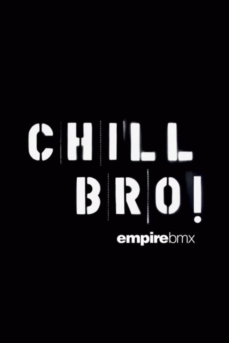 Empire BMX Chill Bro