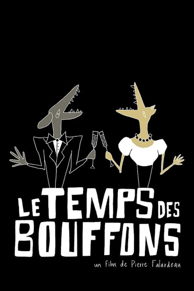 The Time of the Buffoons