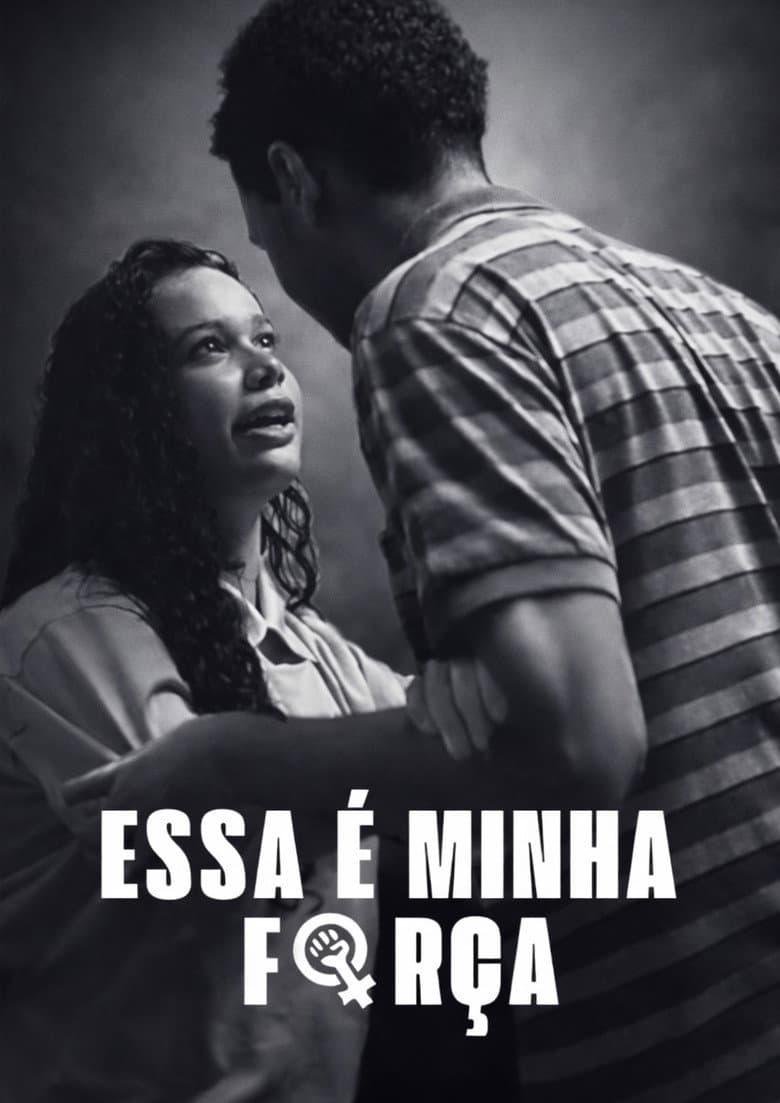 Essa é a Minha Força