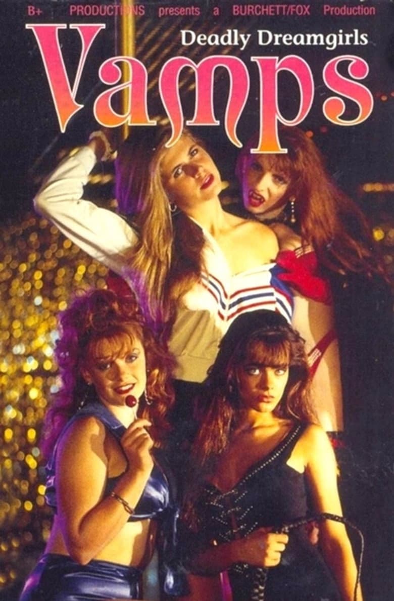 Vamps: Deadly Dreamgirls